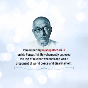 Portrait of Rajagopalachari Ji with a quote about peace and disarmament.