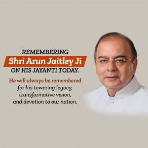 Portrait of Arun Jaitley with text commemorating his Jayanti