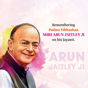 Portrait of Arun Jaitley Ji with text commemorating his Jayanti