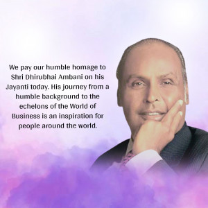 Portrait of Dhirubhai Ambani with a tribute message