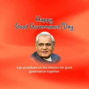 Image commemorating Good Governance Day featuring Atal Bihari Vajpayee