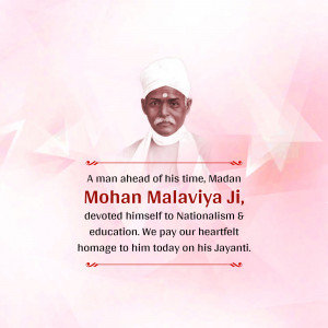 Portrait of Madan Mohan Malaviya with a tribute message