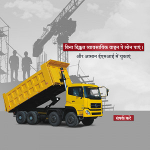 Yellow dump truck with construction background and loan offer text