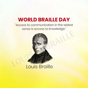 Image commemorating World Braille Day featuring Louis Braille and a quote about access to communication.