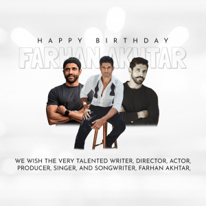 Birthday wish for Farhan Akhtar featuring three portraits of him.