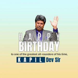 Birthday greeting for Kapil Dev, a legendary Indian cricketer.