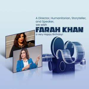 Birthday greeting for Farah Khan, a director, humanitarian, and storyteller.