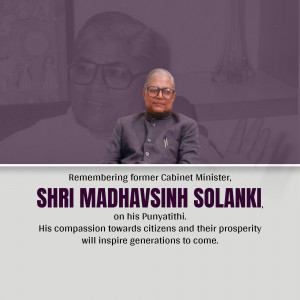 Portrait of Shri Madhavsinh Solanki with a tribute message