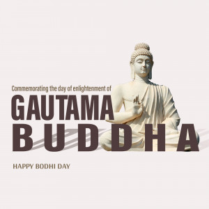 Image of Buddha with text commemorating Gautama Buddha and Happy Bodhi Day