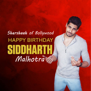 Siddharth Malhotra birthday greeting with 'Shershaah' reference