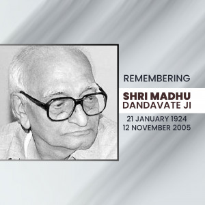 Black and white portrait of Shri Madhu Dandavate Ji with dates of birth and death.