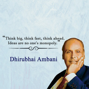 Portrait of Dhirubhai Ambani with a motivational quote.