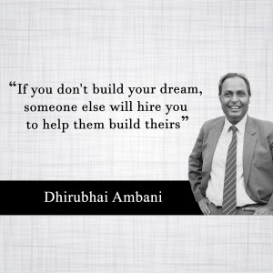 Portrait of Dhirubhai Ambani with a motivational quote.