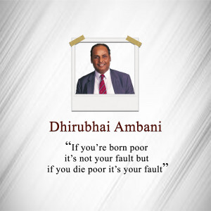 Portrait of Dhirubhai Ambani with a motivational quote.