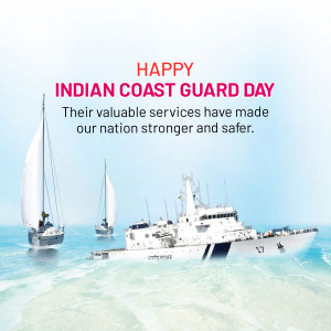 Image commemorating Indian Coast Guard Day with ships at sea.