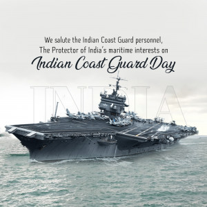 Image commemorating Indian Coast Guard Day with a naval ship and text.