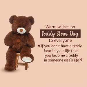 A brown teddy bear sitting on a stool with a 'Teddy Bear Day' greeting.
