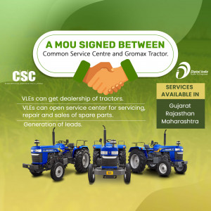 Image depicting a partnership between Common Service Centre and Gromax Tractor with tractors displayed.
