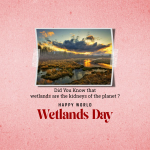 Image promoting World Wetlands Day with a scenic wetland landscape.