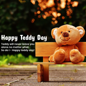 A cute teddy bear sitting on a wooden bench with a 'Happy Teddy Day' message.