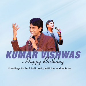 Image of Kumar Vishwas with a birthday greeting