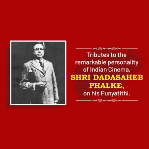 Black and white portrait of Dadasaheb Phalke with text tribute