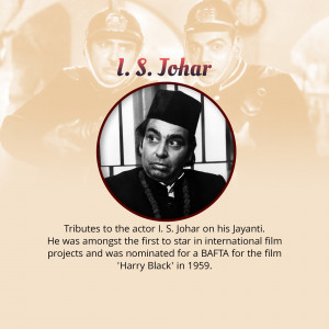 Black and white image of I. S. Johar, a renowned Indian actor and filmmaker.