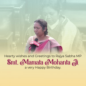 Image of Mamata Mohanta, Rajya Sabha MP, with birthday greetings.