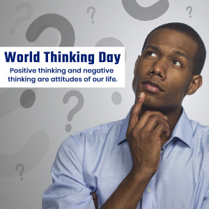 Man thinking with question marks and World Thinking Day banner