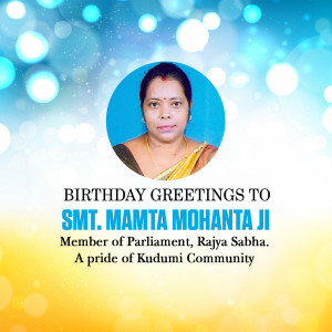 Portrait of Smt. Mamta Mohanta Ji with birthday greetings