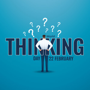Illustration of a man looking at question marks surrounding a globe with the text 'THINKING DAY 22 FEBRUARY'