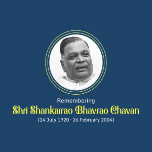 Portrait of Shri Shankarrao Chavan in a circular frame with dates of birth and death.