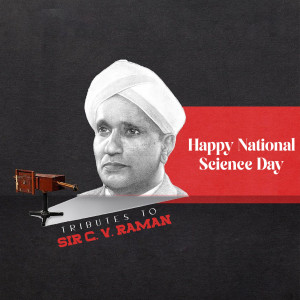 Portrait of Sir C.V. Raman with film reels and National Science Day greeting