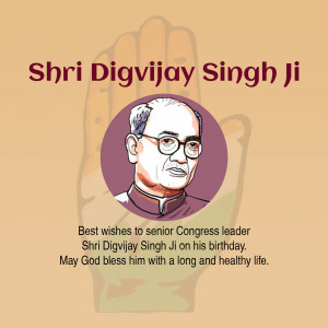 Portrait of Shri Digvijay Singh Ji with a hand graphic and birthday wishes.