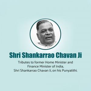 Portrait of Shri Shankarrao Chavan Ji with tribute text