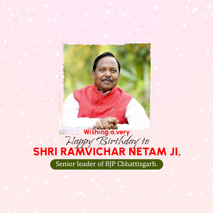Birthday greeting for Shri Ramvichar Netam, a BJP Chhattisgarh leader.
