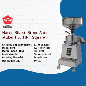 Natraj Shakti Stone Atta Maker 1.37 HP (Square) - Stainless Steel Grain Grinder