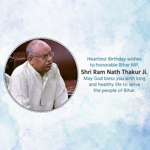 Portrait of Shri Ram Nath Thakur Ji with birthday greetings