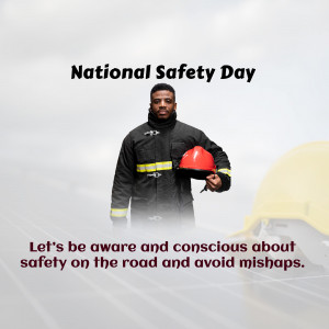 A firefighter holding a helmet with the text 'National Safety Day'
