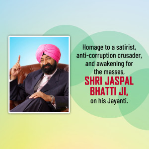 Portrait of Shri Jaspal Bhatti with text commemorating his Jayanti