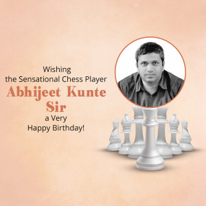 Portrait of Abhijeet Kunte with chess pieces and birthday wishes