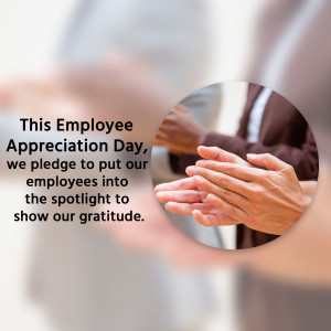 Hands clapping with text celebrating Employee Appreciation Day