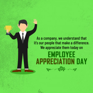 Illustration of a businessman holding a trophy with text 'Employee Appreciation Day'