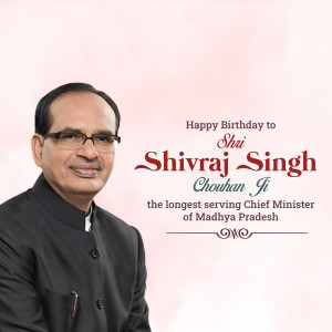 Portrait of Shivraj Singh Chouhan with birthday greetings