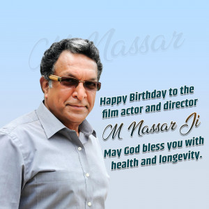 Portrait of M. Nassar, a film actor and director, with birthday wishes.