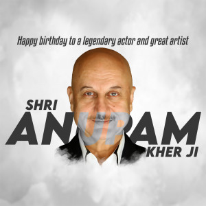 Portrait of Anupam Kher with birthday wishes