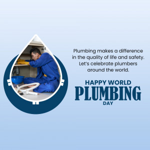 A plumber working under a sink with a water droplet graphic and text celebrating World Plumbing Day.