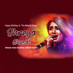 Digital art of Shreya Ghoshal singing into a microphone with birthday greetings.