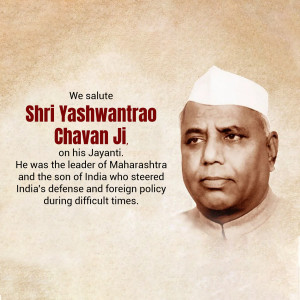 Portrait of Shri Yashwantrao Chavan Ji with text commemorating his Jayanti