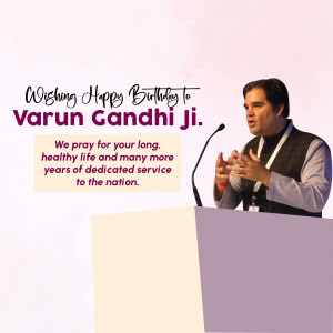 Image of Varun Gandhi with a birthday greeting.